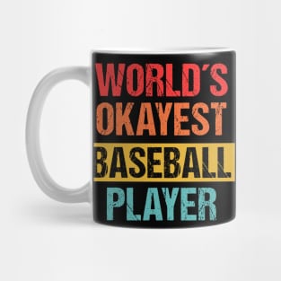 World's Okayest Baseball Player | Funny Sports Tee Mug